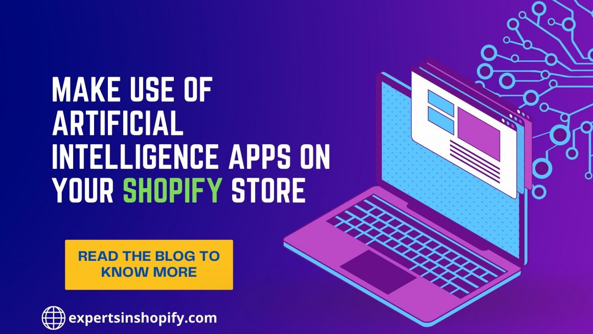 How Artificial Intelligence Makes Shopify Smarter?