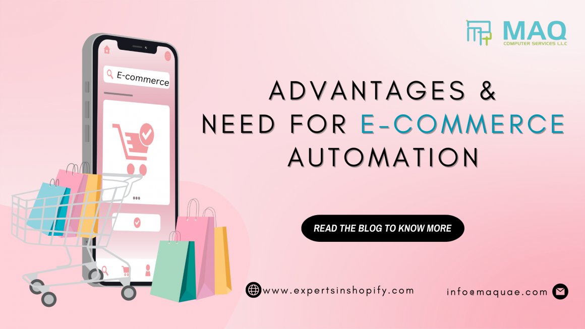 Advantages And Need For E-commerce Automation