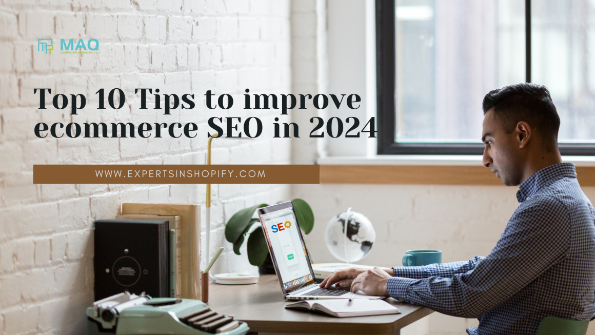 Top 10 Tips to Improve ecommerce SEO in 2024