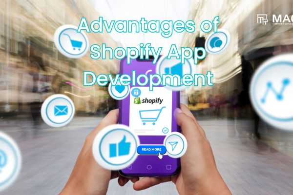 Advantages of Shopify App Development