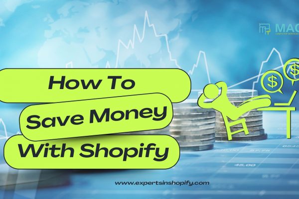 How To Save Money With Shopify