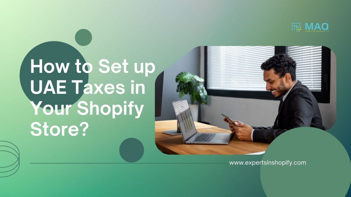 How to set up UAE taxes in your Shopify store?