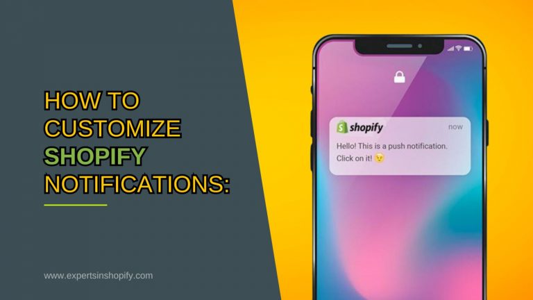 shopify notification customisation