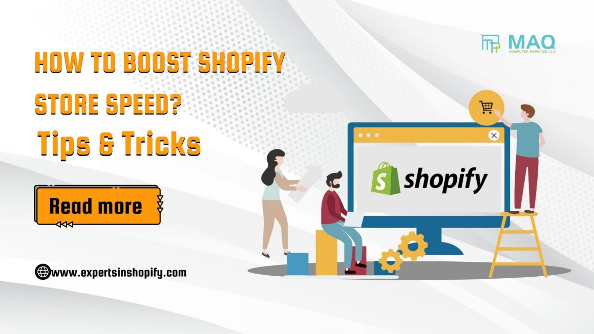 How to Boost Shopify Store Speed? Tips & Tricks