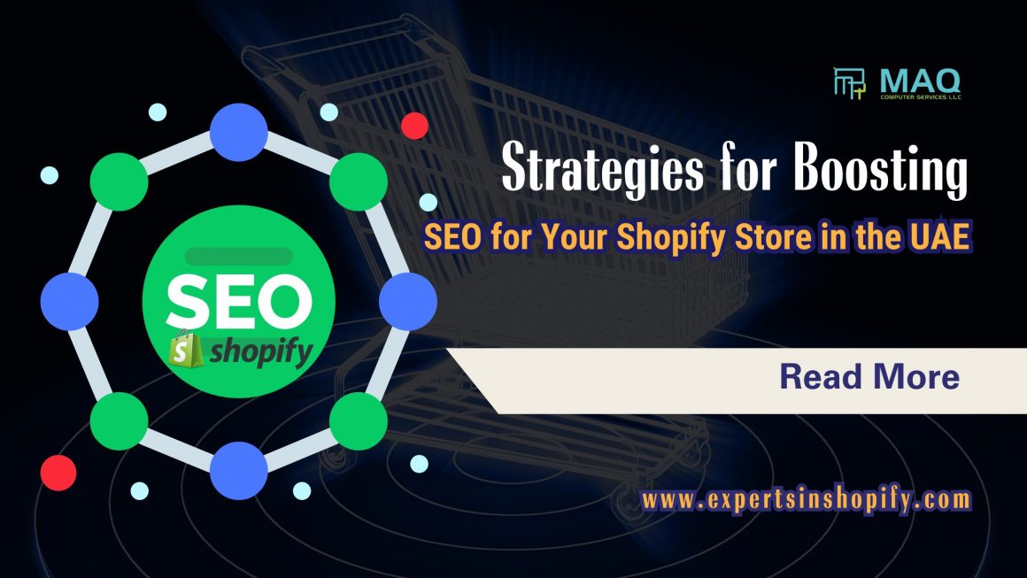 Strategies for Boosting SEO for Your Shopify Store in the UAE