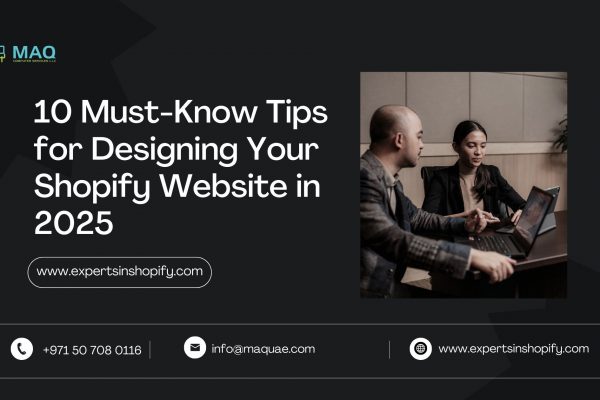 10 Must-Know Tips for Designing Your Shopify Website in 2025