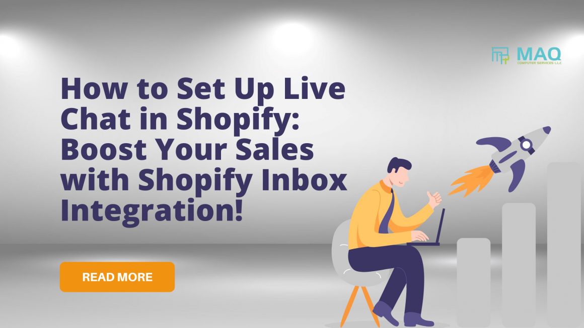 How to Set Up Live Chat in Shopify: Boost Your Sales with Shopify Inbox Integration!